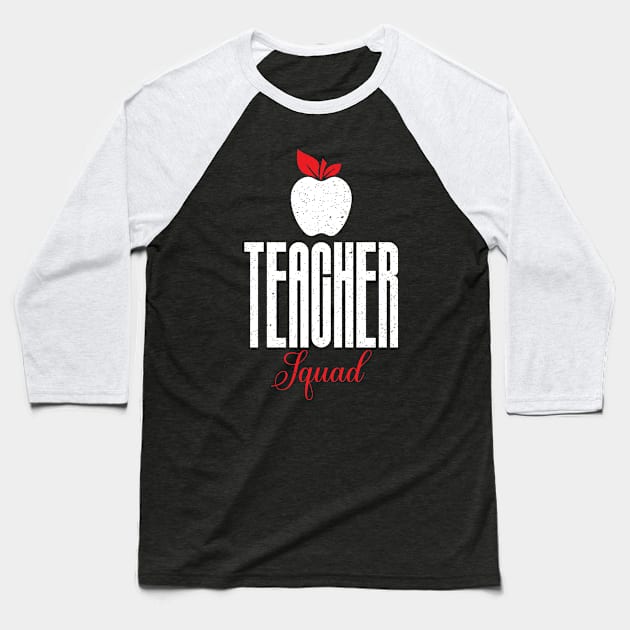 Teacher squad a gift for the teacher Baseball T-Shirt by FatTize